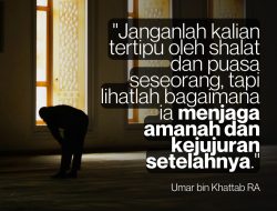 Menjaga Amanah Dan Kejujuran Setelahnya