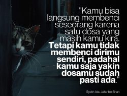 Kamu Bisa Langsung Membenci Seseorang Karena Satu Dosa Yang Masih Kamu Kira