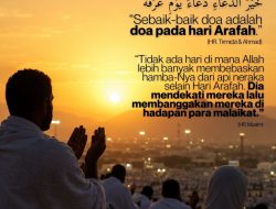 Sebaik-baik Doa Adalah Doa Pada Hari Arafah
