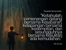 Kemenangan Datang Bersama Kesabaran