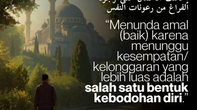 Salah Satu Bentuk Kebodohan Diri