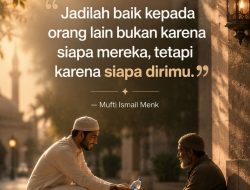 Jadilah Baik Kepada Orang Lain