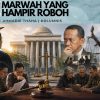 Marwah yang Hampir Roboh