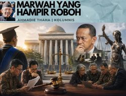 Marwah yang Hampir Roboh