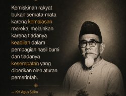 Kemiskinan Rakyat Bukan Semata-Mata Karena Kemalasan Mereka