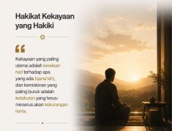 Hakikat Kekayaan Yang Hakiki