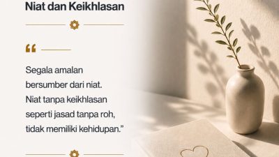 Niat Dan Keikhlasan