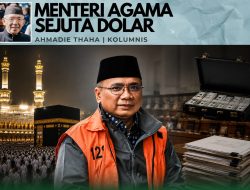 Menteri Agama Sejuta Dolar