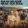 Bukan Sekadar Nikah Dua Sejoli