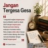 Jangan Tergesa Gesa
