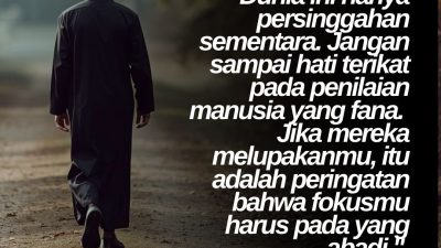 Dunia Ini Hanya Persinggahan Sementara
