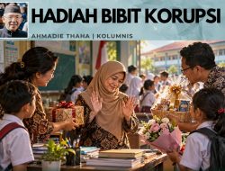 Hadiah Bibit Korupsi