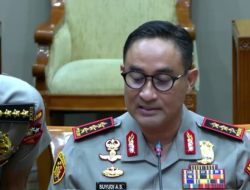 Uji Kepatutan di DPR, Calon Kapolri Komjen Suyudi Janji Pangkas Birokrasi dan Tutup Ruang Pungli